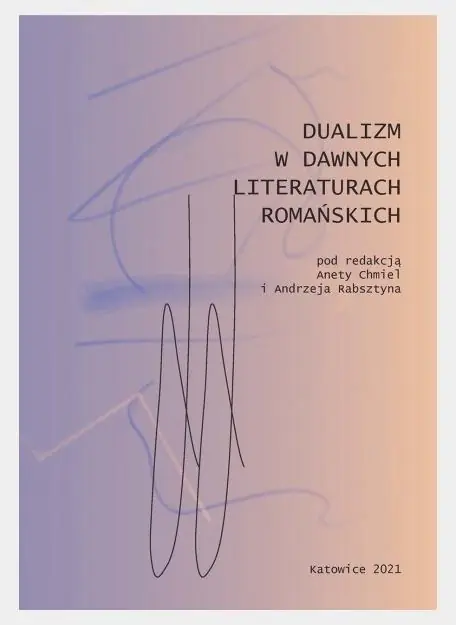 Książka - Dualizm w dawnych literaturach romańskich