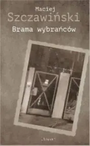 Książka - Brama wybrańców