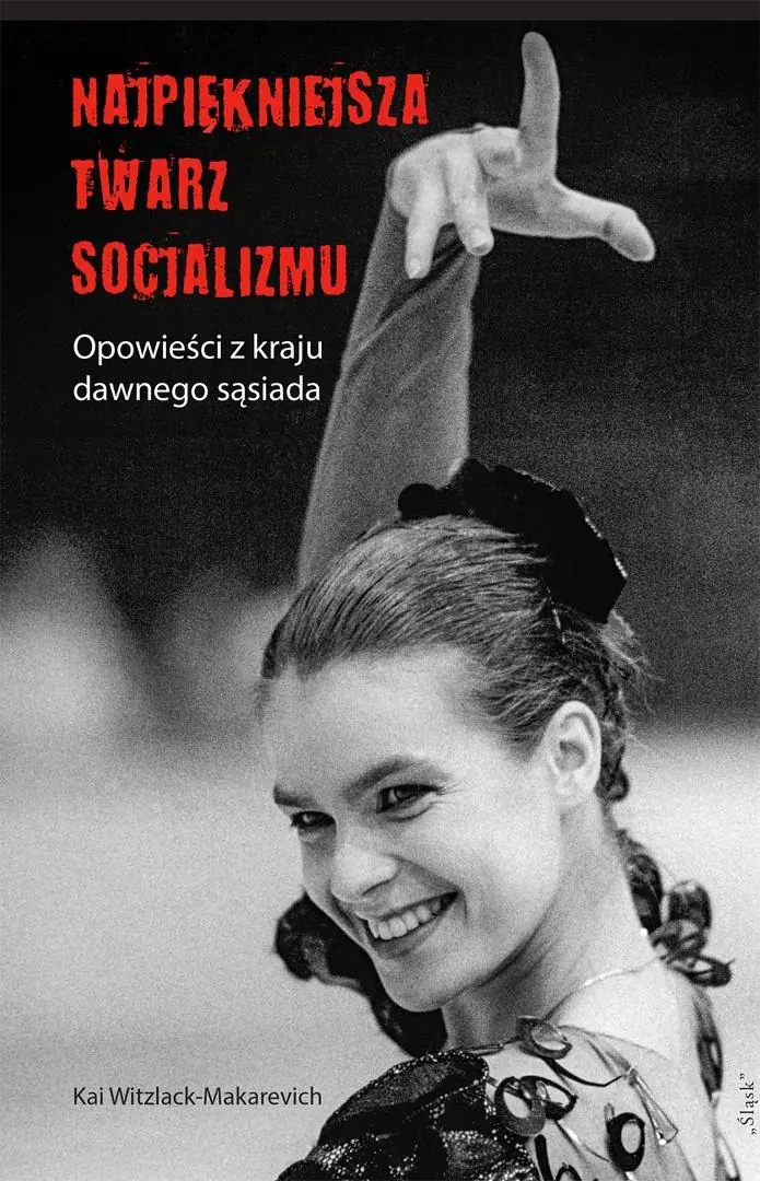 Książka - Najpiękniejsza twarz socjalizmu