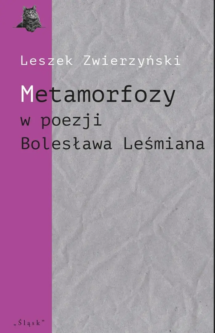 Książka - Metamorfozy w poezji Bolesława Leśmiana