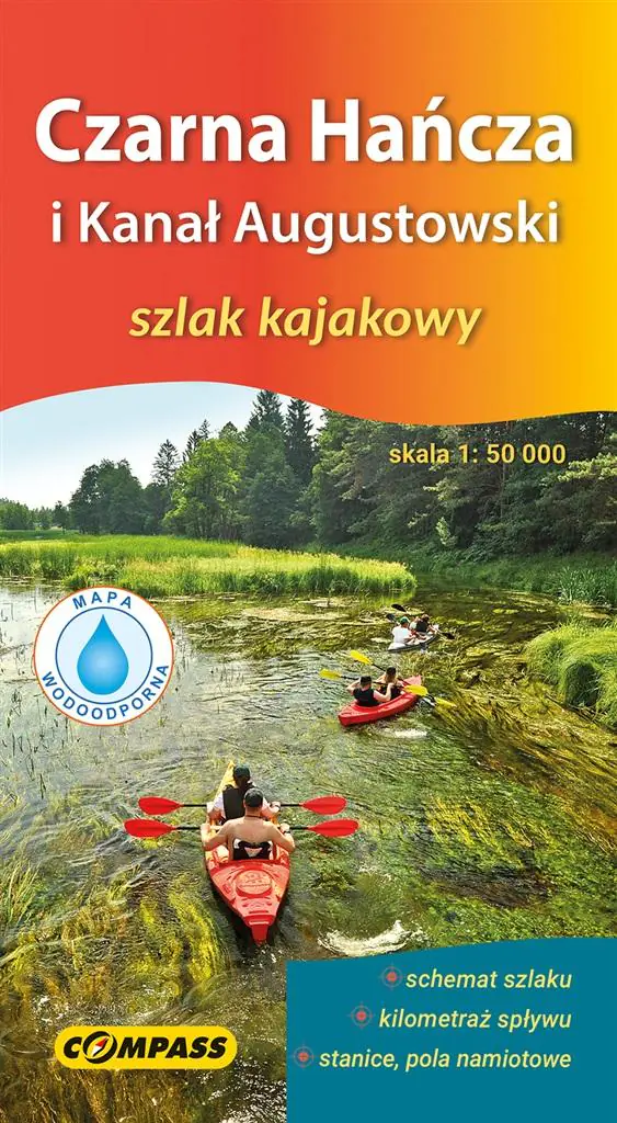 Książka - Czarna Hańcza i Kanał Augustowski. Mapa kajakowa w skali 1:50 000