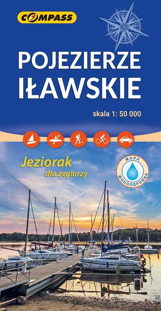 Książka - Pojezierze Iławskie. Mapa turystyczna w skali 1:50 000 (wersja wodoodporna)