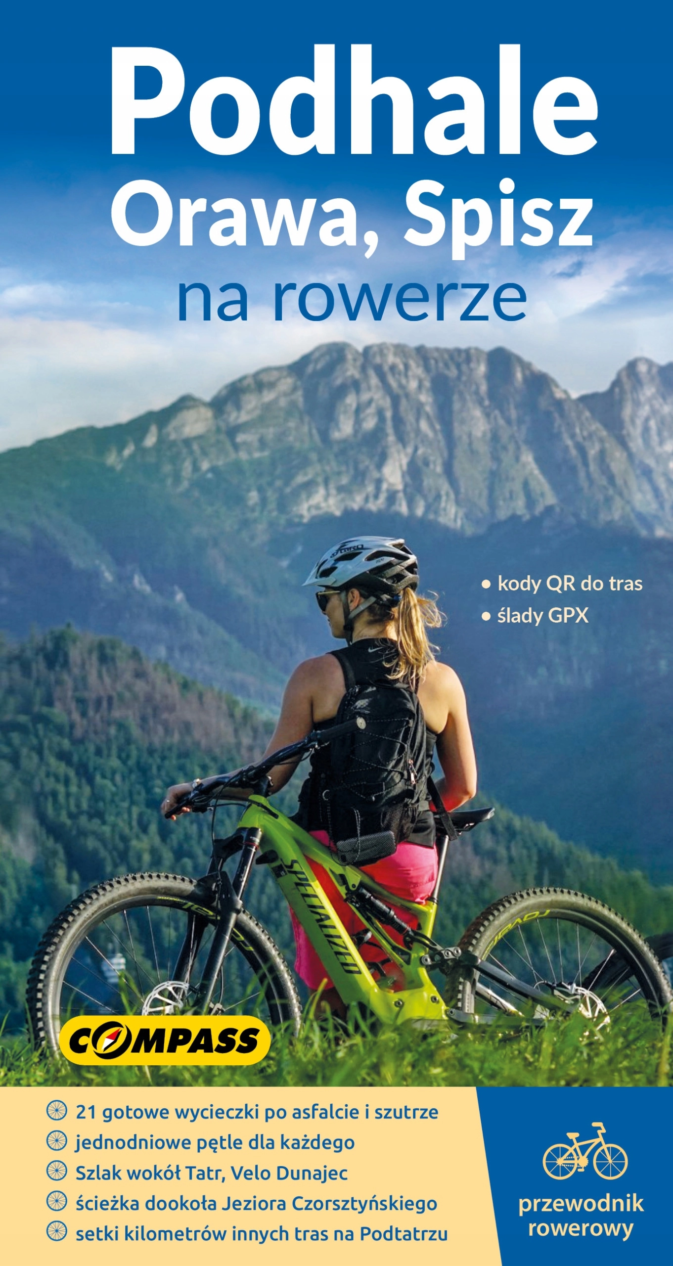 Książka - Podhale, Orawa, Spisz na rowerze - przewodnik