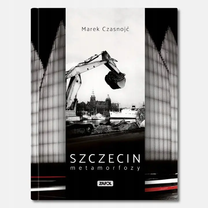 Książka - Szczecin. Metamorfozy