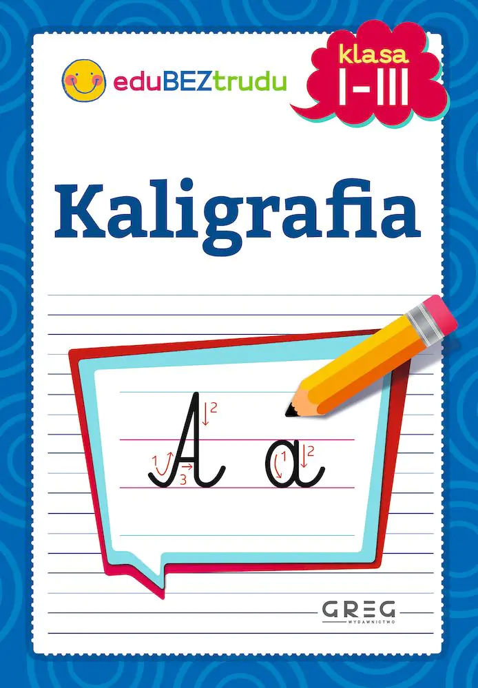 Książka - Kaligrafia. Klasa 1-3