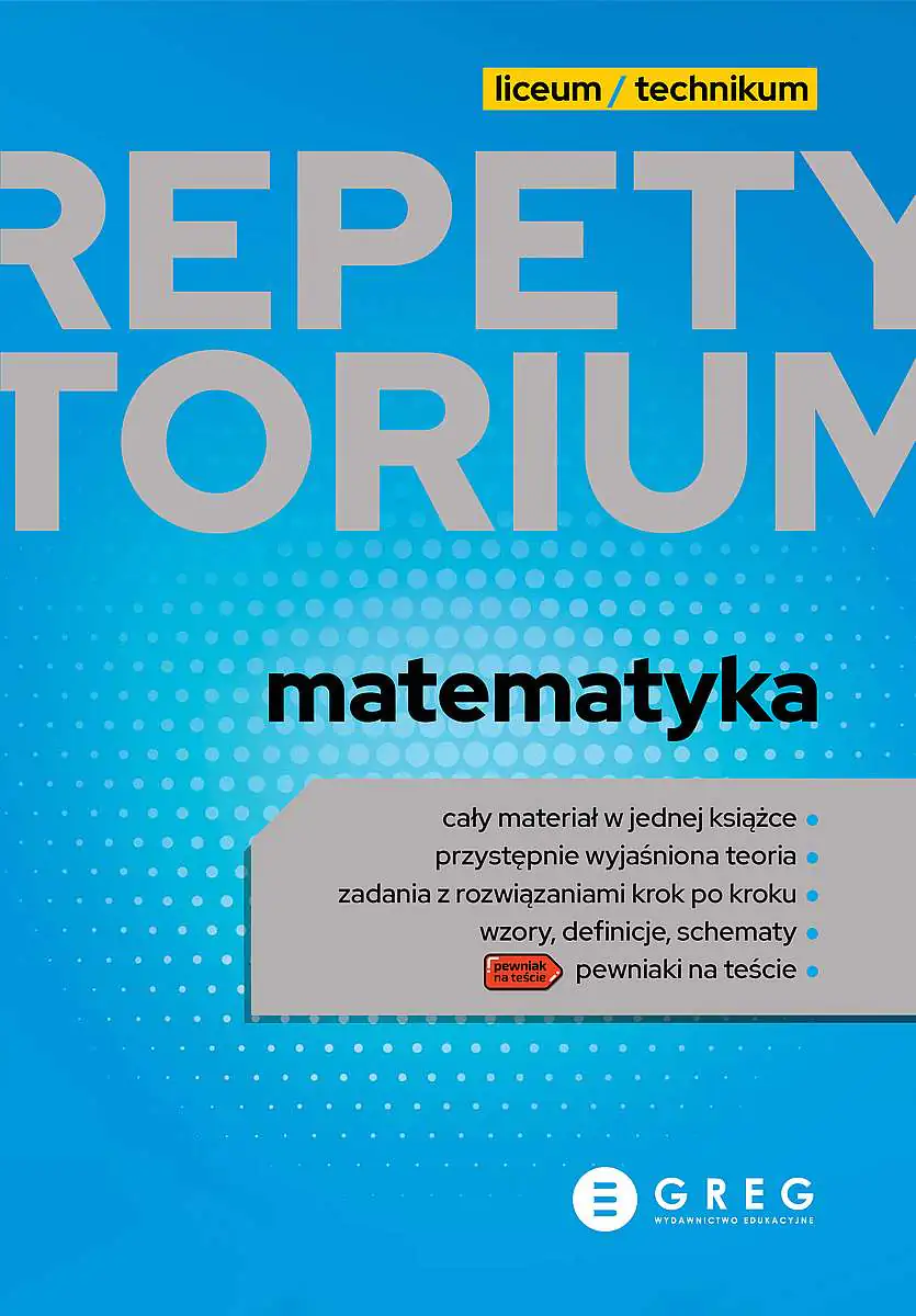 Książka - Matematyka. Repetytorium. Liceum i technikum