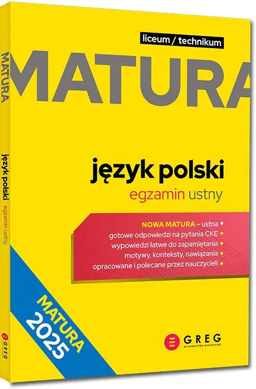 Język polski. Egzamin ustny. Repetytorium maturalne. Matura 2025