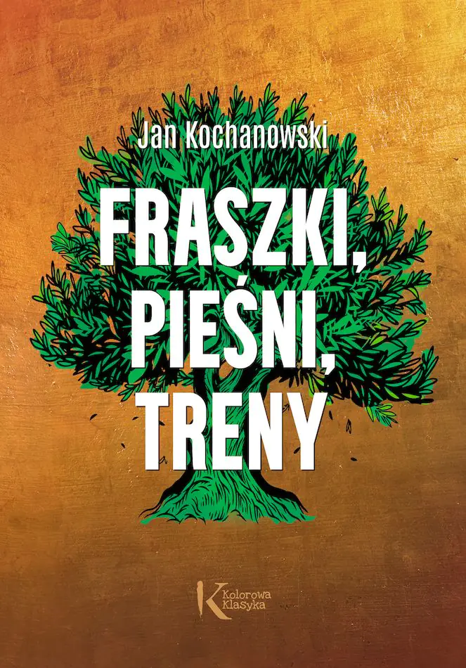 Książka - Fraszki, Pieśni, Treny