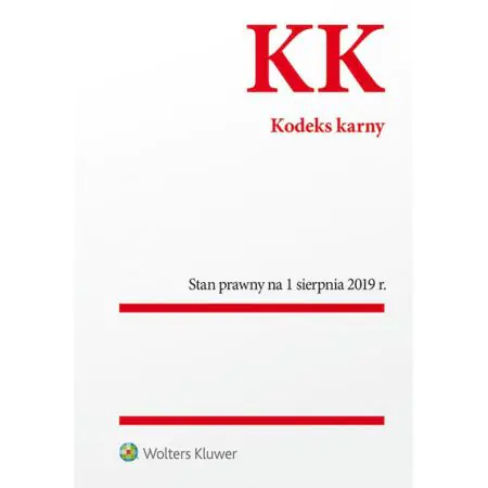 Książka - Kodeks karny Stan prawny na 1 sierpnia 2019 r.