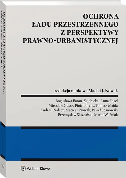 Książka - Ochrona ładu przestrzennego z perspektywy prawno-urbanistycznej