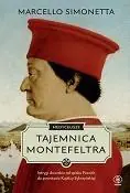 Książka - Tajemnica Montefeltra. Medyceusze. Tom 1