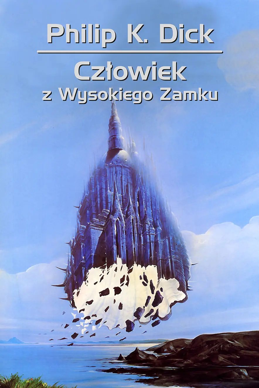 Książka - Człowiek z Wysokiego Zamku
