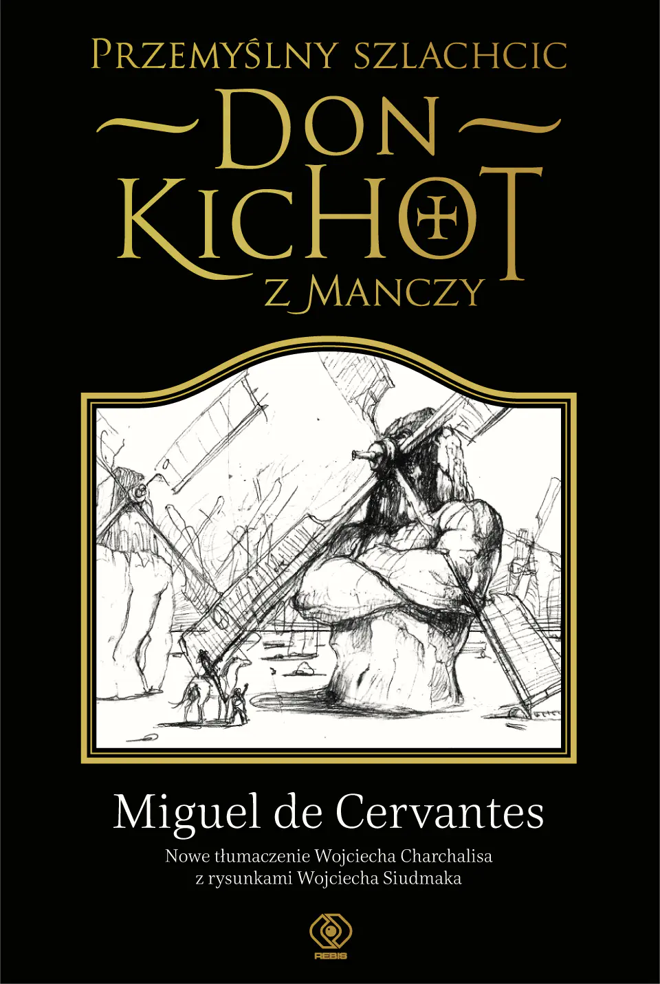 Książka - Przemyślny szlachcic. Don Kichot z Manczy
