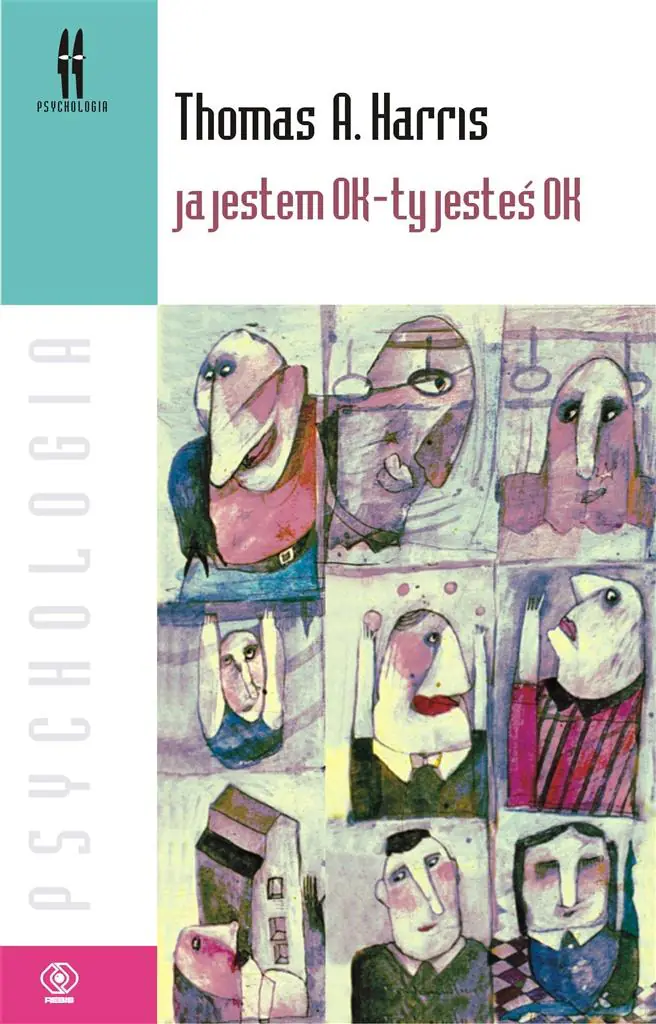 Książka - Ja jestem OK - ty jesteś OK