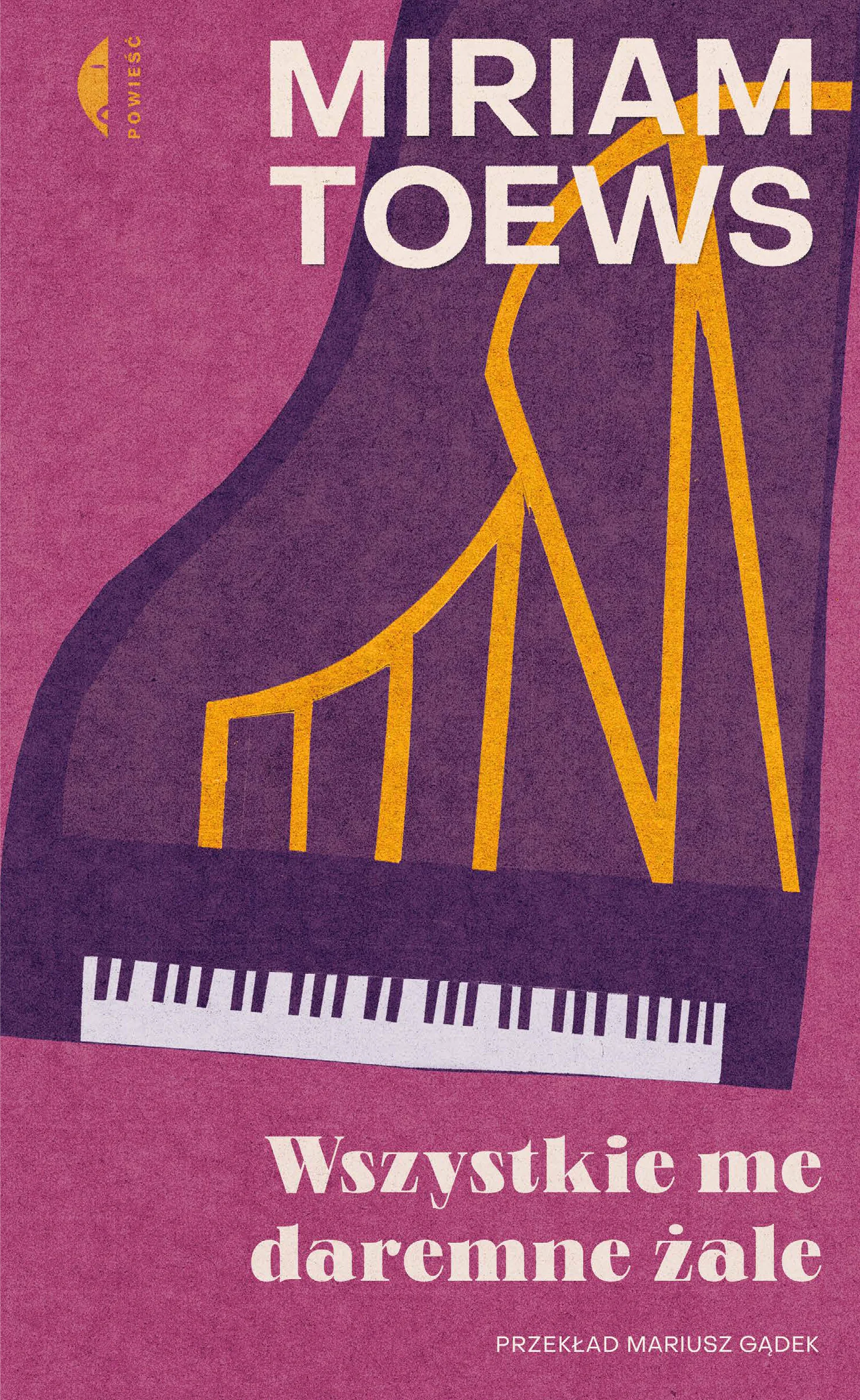 Książka - Wszystkie me daremne żale