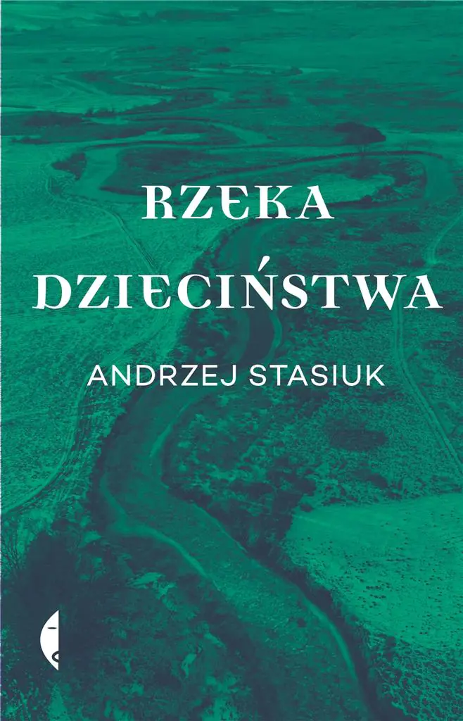 Rzeka dzieciństwa