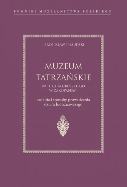 Książka - Muzeum Tatrzańskie im. T. Chałubińskiego w Zakopanem