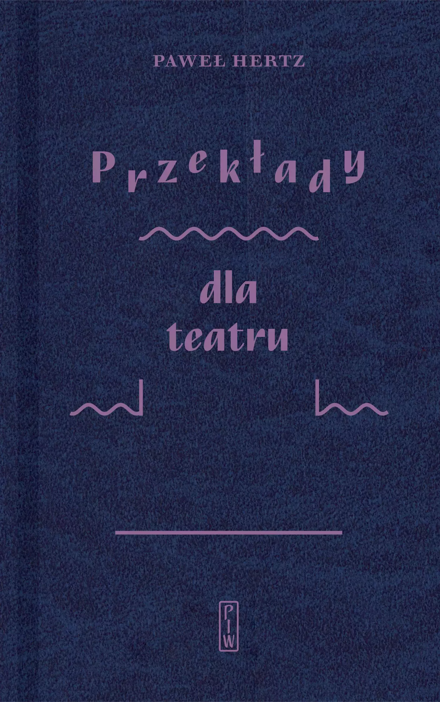 Książka - Przekłady dla teatru