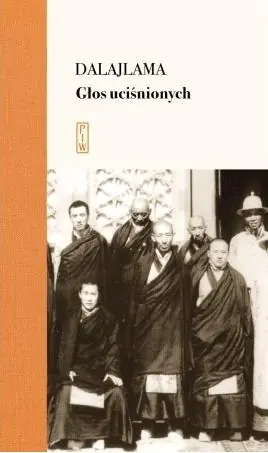 Książka - Głos uciśnionych. Siedem dekad walki z Chinami o mój kraj i naród