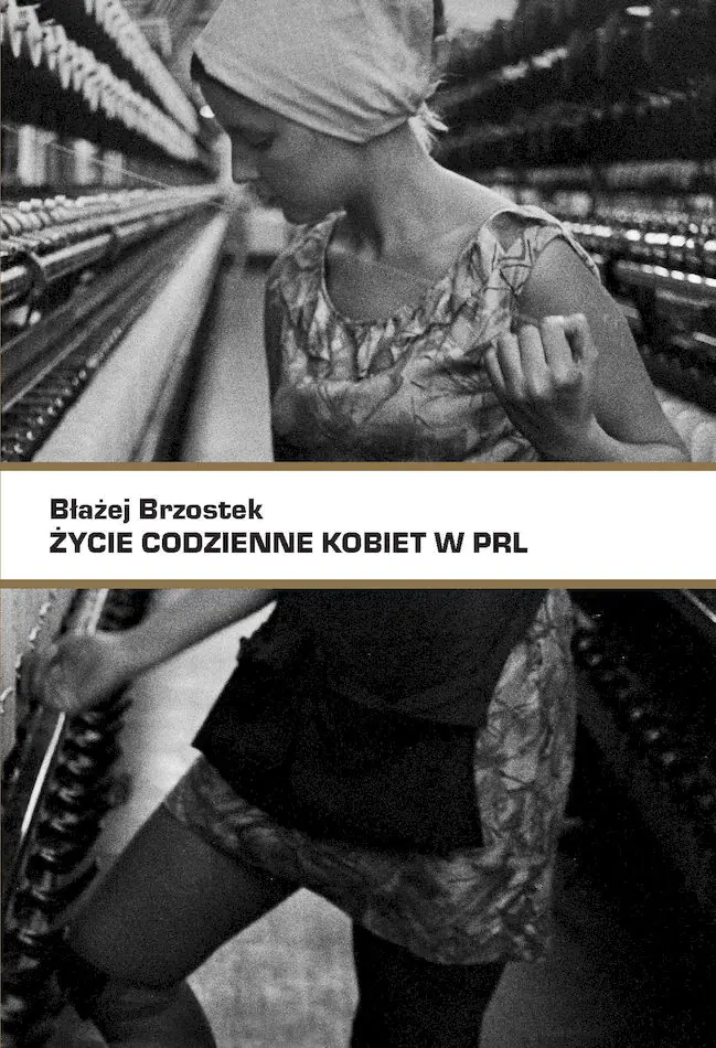 Książka - Życie codzienne kobiet w PRL