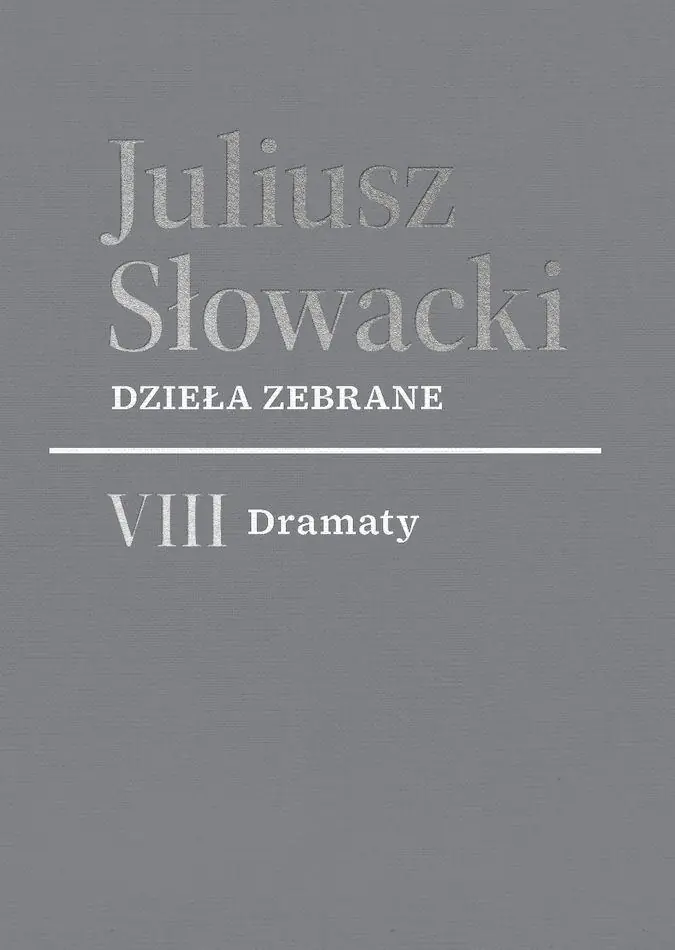 Książka - Dzieła zebrane. VIII Dramaty