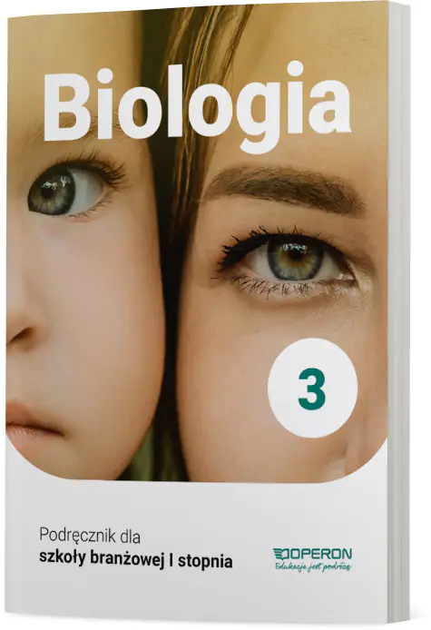 Książka - Biologia. Podręcznik 3.  Szkoła branżowa 1 stopnia
