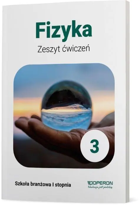 Książka - Fizyka. Zeszyt ćwiczeń 3. Szkoła branżowa 1 stopnia