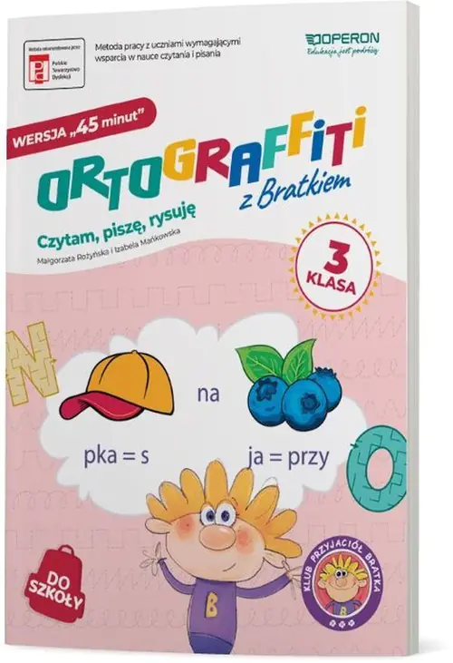 Książka - Ortograffiti z Bratkiem. Klasa 3. Zeszyt ćwiczeń. Wersja 45 minut