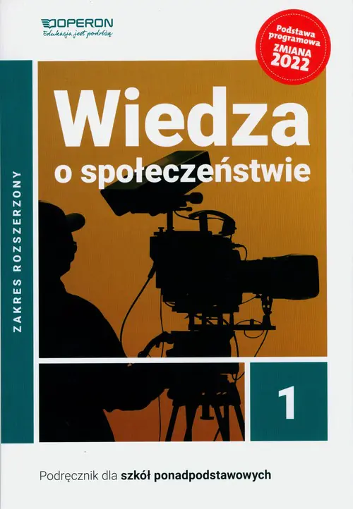 Książka - Wiedza o społeczeństwie. Podręcznik. Klasa 1. Zakres rozszerzony