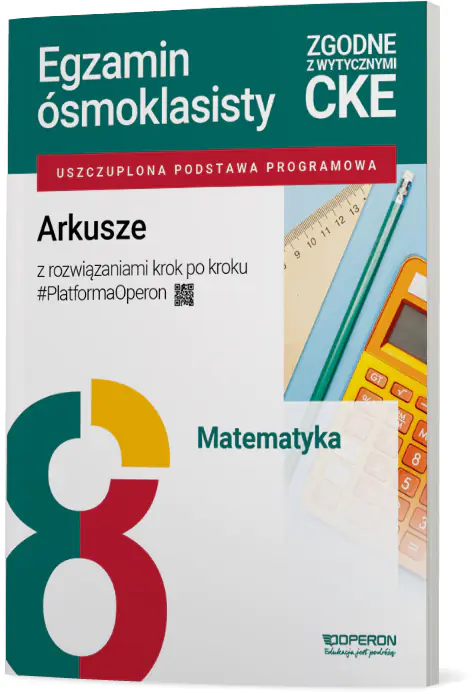 Książka - Egzamin ósmoklasisty. Matematyka. Arkusze z rozwiązaniami krok po kroku