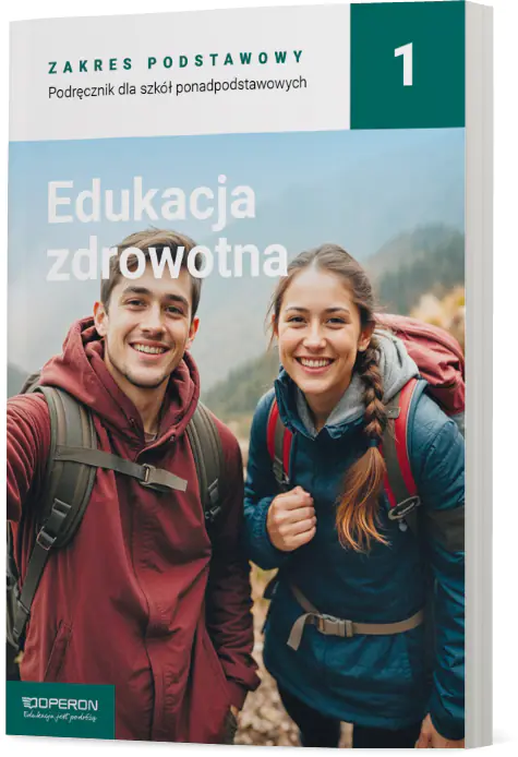 Książka - Edukacja zdrowotna 1. Podręcznik dla szkół ponadpodstawowych. Zakres podstawowy