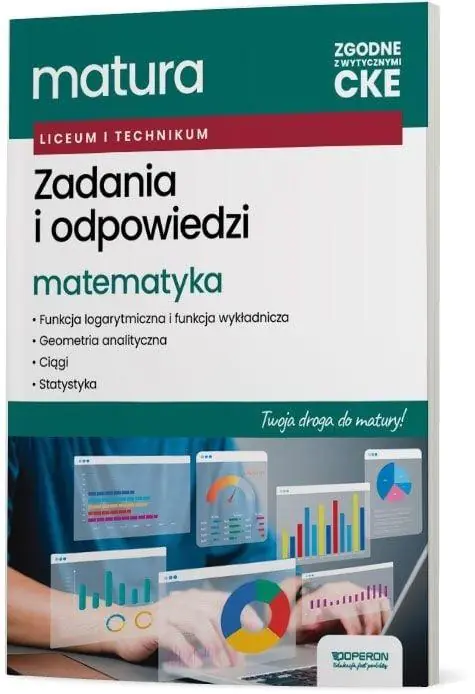 Książka - Testy trzecioklasisty. Zadania i odpowiedzi. Matematyka. Twoja droga do matury