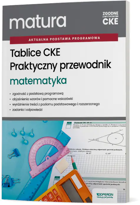 Książka - Tablice CKE. Praktyczny przewodnik. Matura. Matematyka