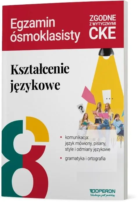 Książka - Kształcenie językowe na egzaminie ósmoklasisty. Teoria i zadania
