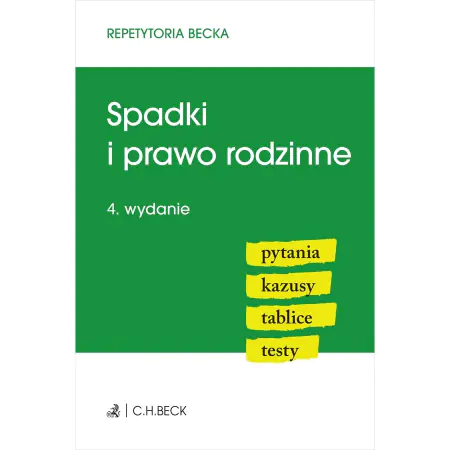 Książka - Spadki i prawo rodzinne. Pytania. Kazusy. Tablice. Testy