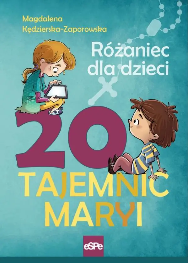 20 Tajemnic Maryi. Różaniec dla dzieci