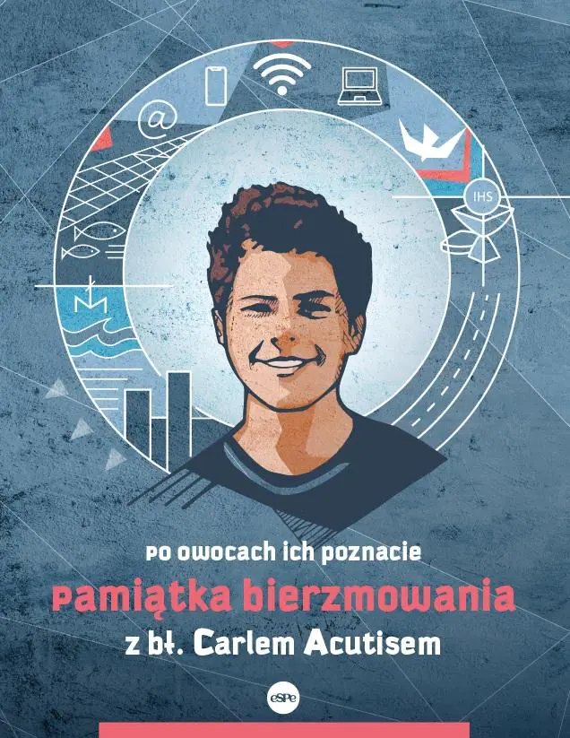 Książka - Pamiątka bierzmowania z bł. Carlem Acutisem