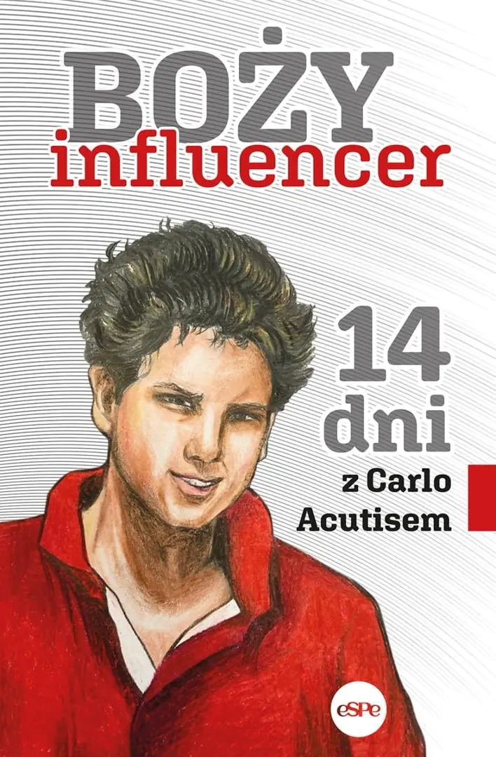 Książka - Boży influencer. 14 dni z Carlem Acutisem