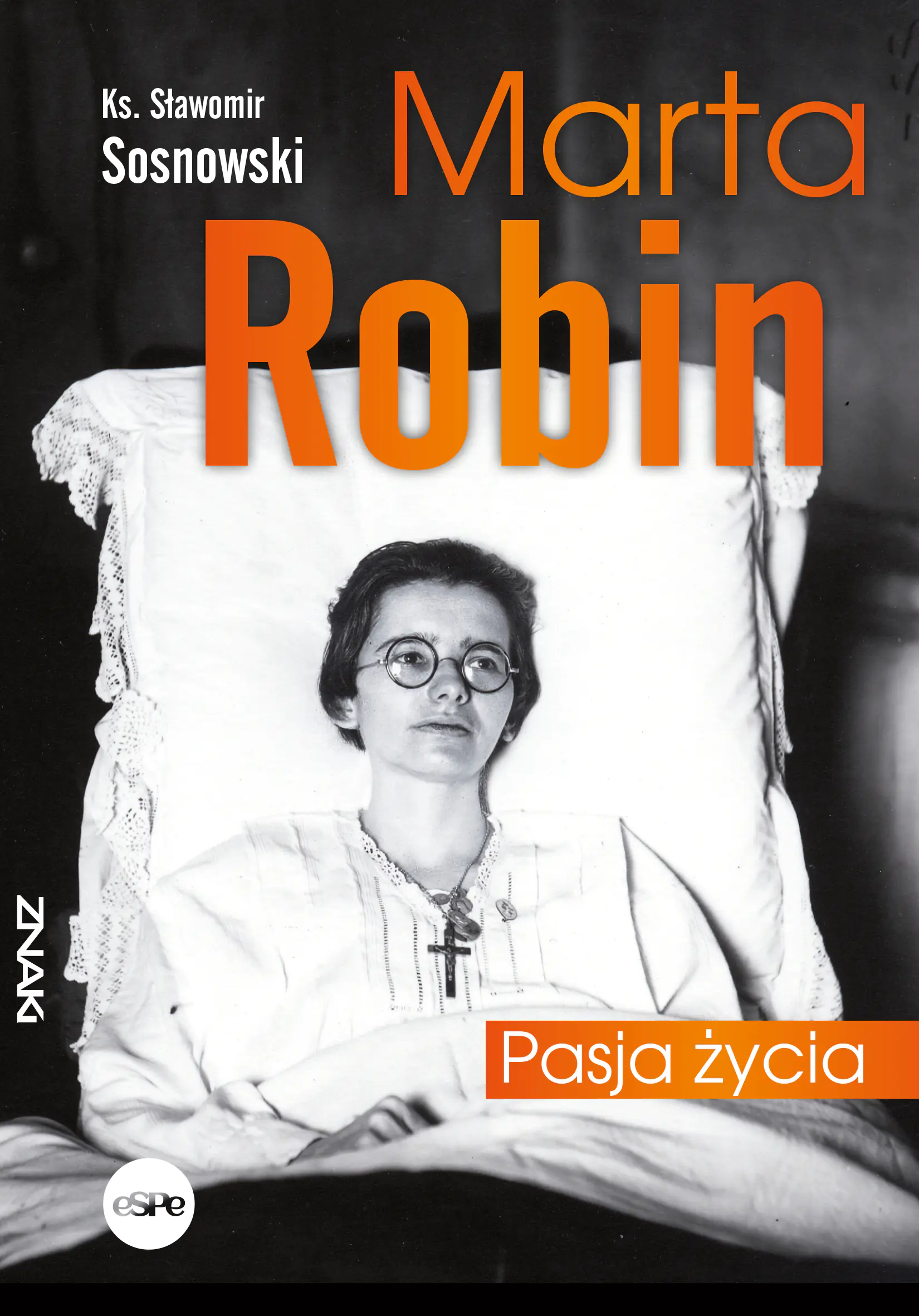 Książka - Marta Robin. Pasja życia