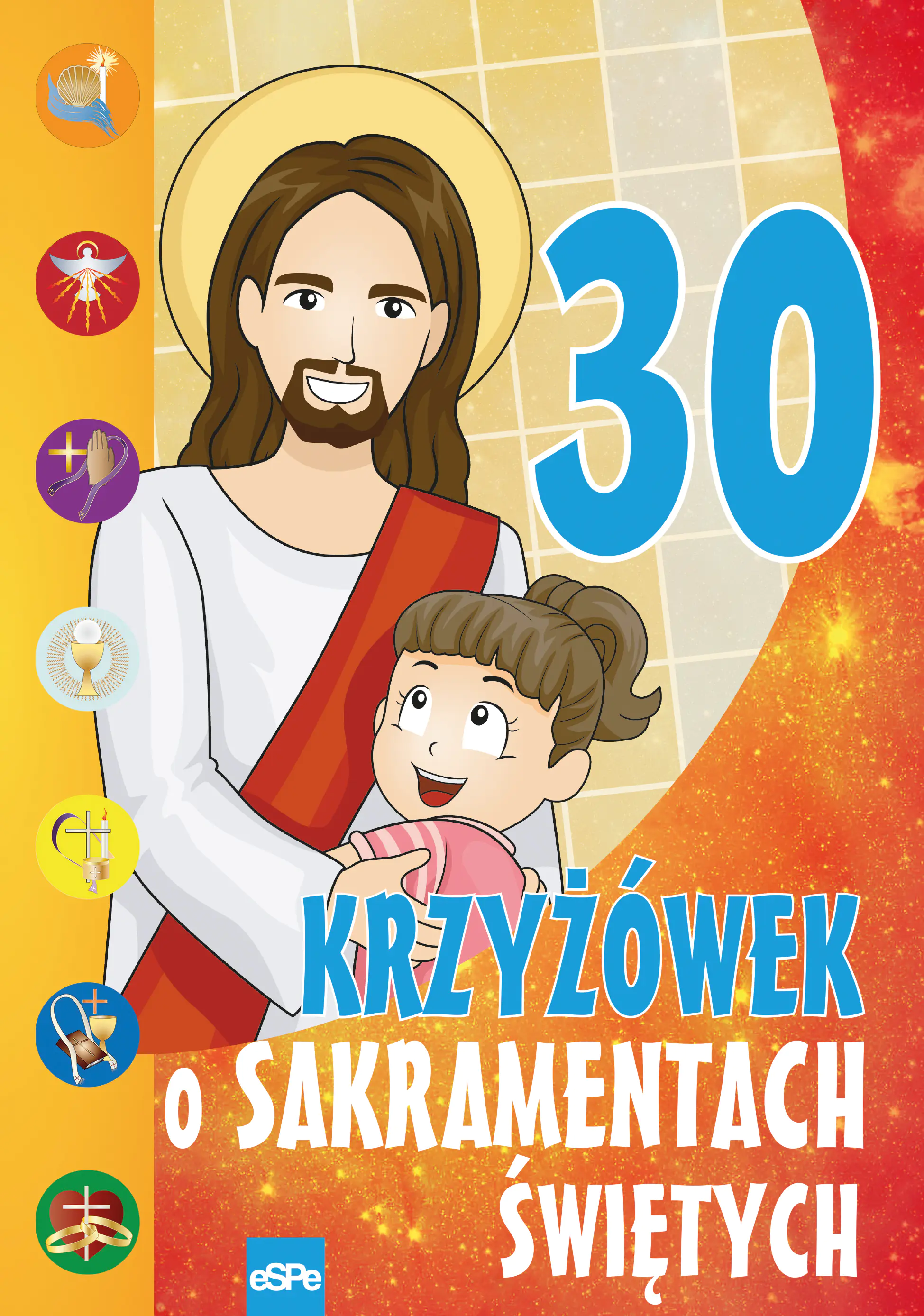Książka - 30 krzyżówek o sakramentach świętych