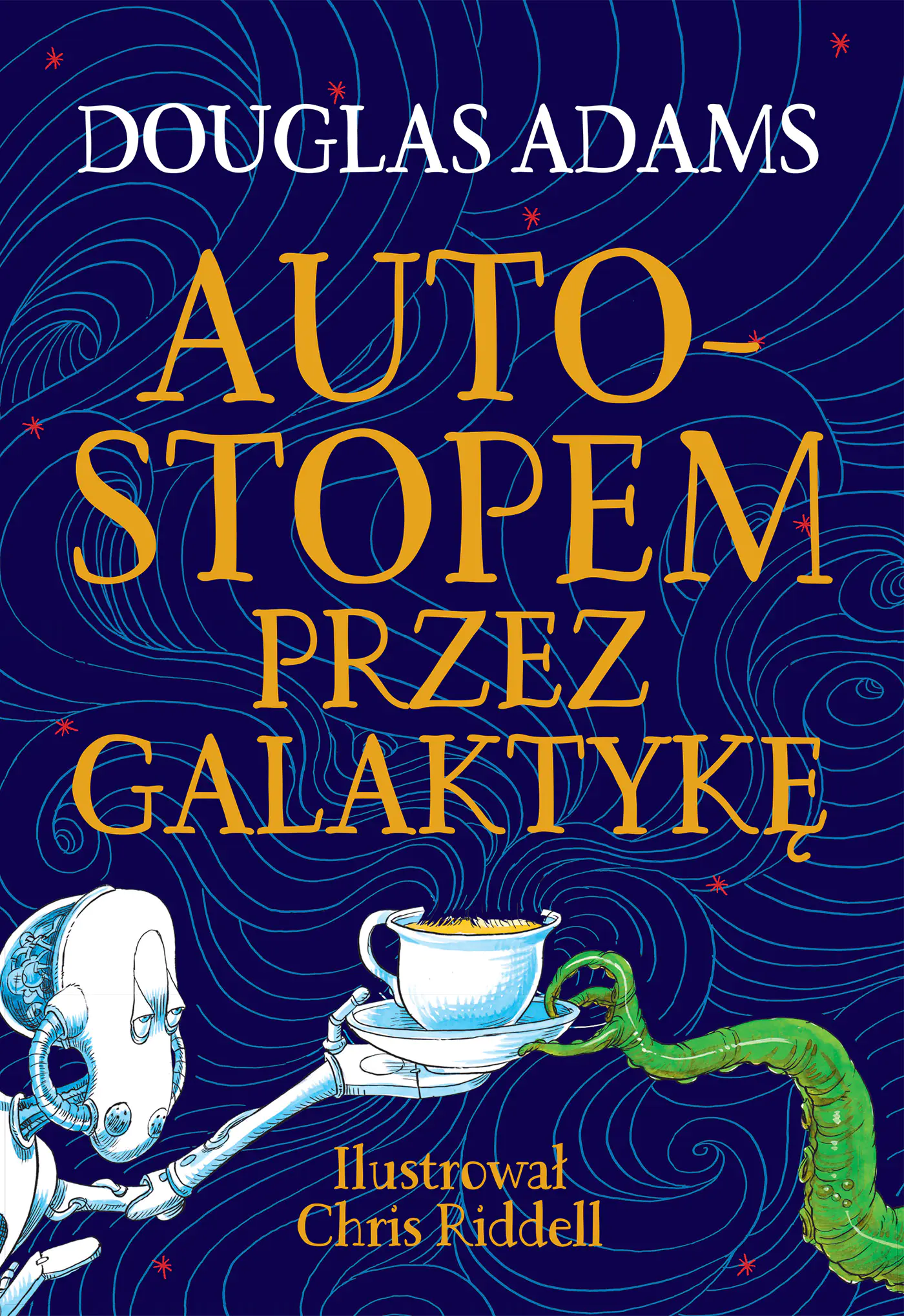 Książka - Autostopem przez Galaktykę. Edycja ilustrowana