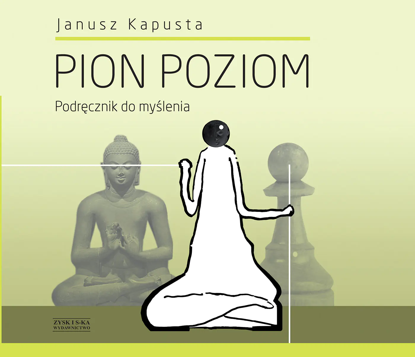 Książka - Pion Poziom. Podręcznik do myślenia. Część 2