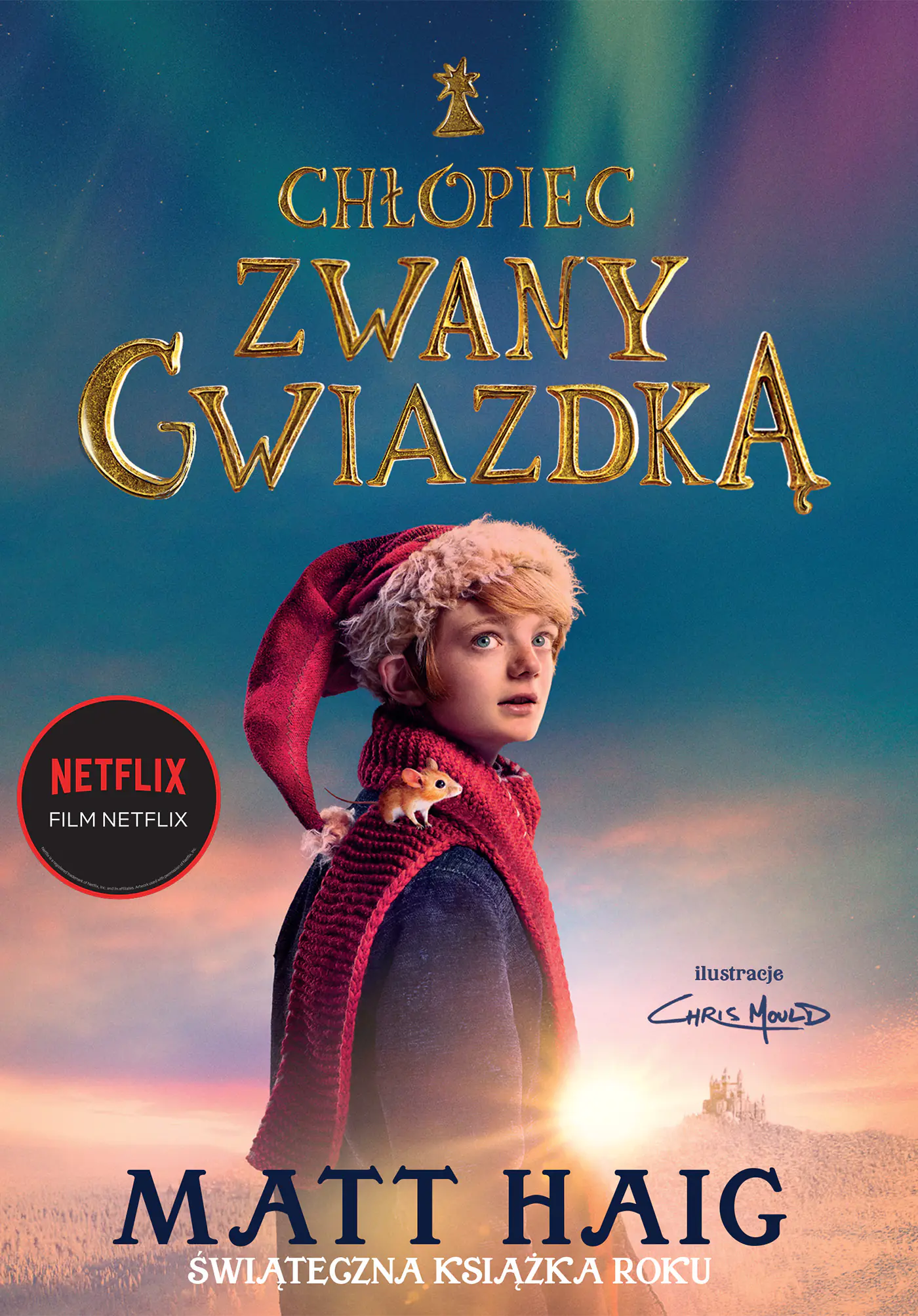 Książka - Chłopiec zwany Gwiazdką. Wydanie filmowe