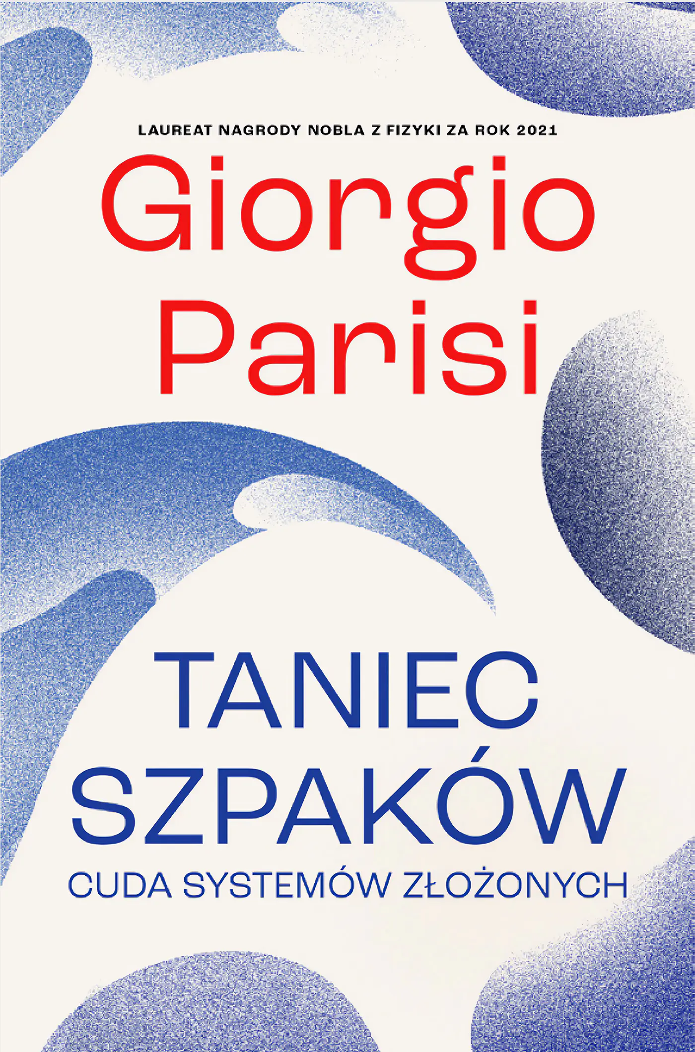 Książka - Taniec szpaków. Cuda systemów złożonych