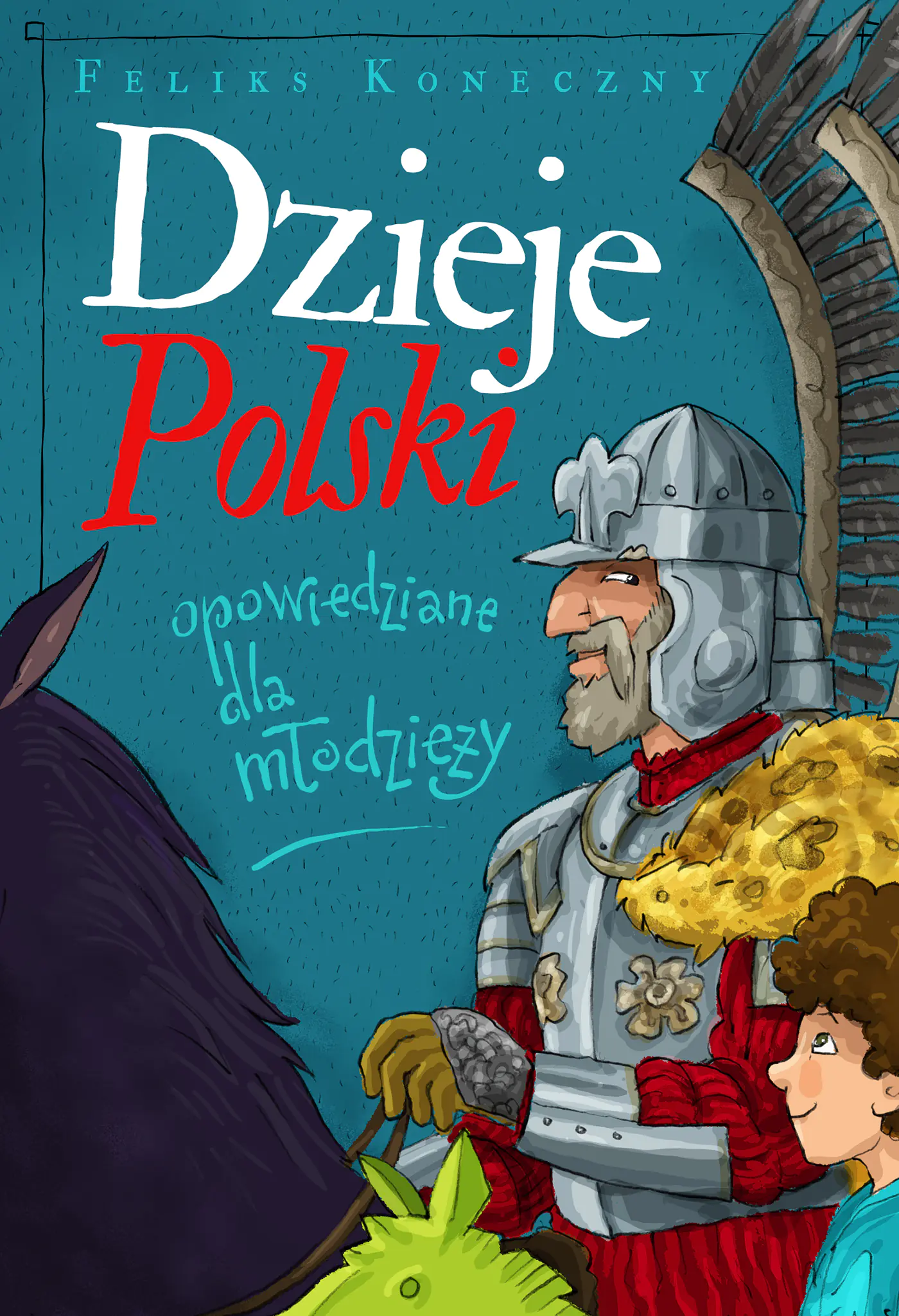 Książka - Dzieje Polski opowiedziane dla młodzieży
