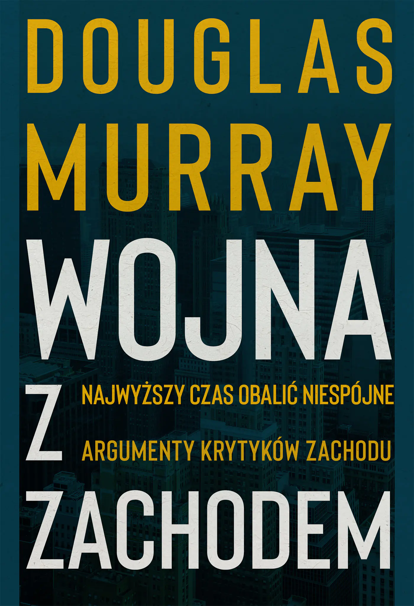 Książka - Wojna z Zachodem