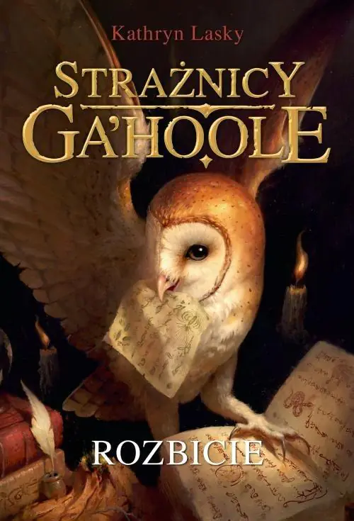 Książka - Rozbicie. Strażnicy Ga'Hoole. Tom 5