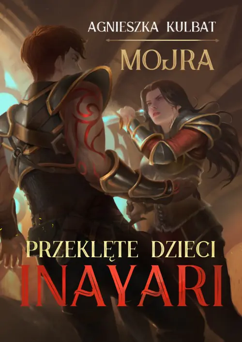 Książka - Przeklęte dzieci Inayari. Mojra. Tom 1
