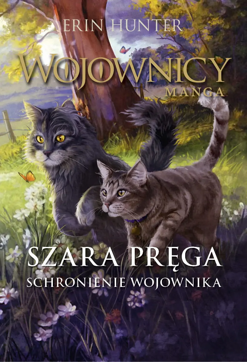 Książka - Szara Pręga. Schronienie Wojownika. Wojownicy. Manga. Tom 6