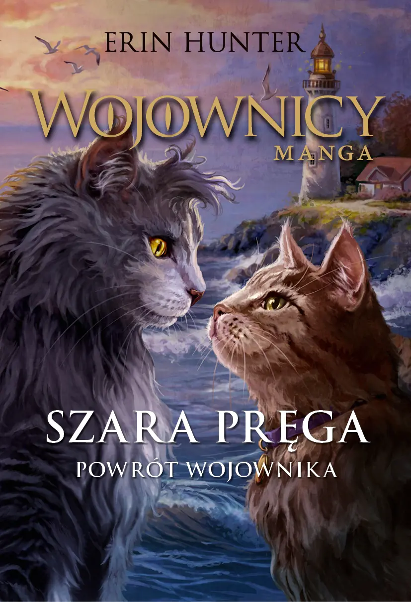 Książka - Szara Pręga. Powrót wojownika. Wojownicy. Manga. Tom 7